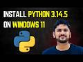 How to install Python 3.14.5 on Windows 11 | Run first Python poragm | Amit Thinks