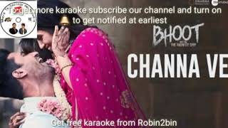 Channa Ve unplugged karaoke (trial from channel Robin2bin)
