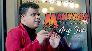 ARIF LIDA - MANYASA DENAI MANARIMO - (Official Music Video)