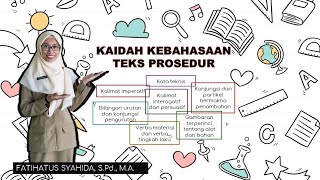 Kaidah Kebahasaan Teks Prosedur