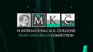 The IX International M. K. Čiurlionis Organ Competition