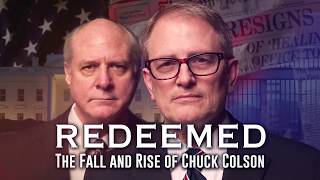 Redeemed: The Fall and Rise of Chuck Colson