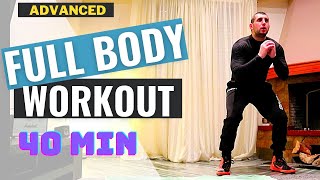 40 min FULL BODY Workout Routine at Home(Advanced Level)