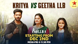 Geetha LLB - Kritya vs Geeta 🤯 | Starting from Dec 2nd Mon-Fri at 9.30 PM Only on Star Maa