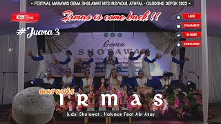 COME BACK⁉️ MARAWIS IRMAS FT ABI AKAY || FESTIVAL MARAWIS MTS IRSYADUL ATHFAL - CILODONG DEPOK 2023