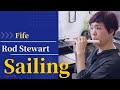 Sailing Rod Stewart -Sheet Music + Piano Accompaniment - (Fife)