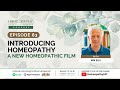 Episode 83: Introducing Homeopathy - A New Homeopathic Film with Kim Elia