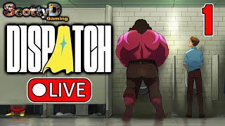 🔴LIVE Dispatch / Interactive Movie Full Playthrough Binge! (Full Game Blind)