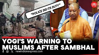 Sambhal violence: Yogi Adityanath says \