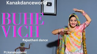 Buhe vich |ft.kanaksolanki | new Rajasthani dance 2023| kanakdanceworld | punjabi song | बुहे विच