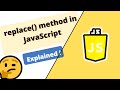 replace() method in JavaScript explained with all scenarios