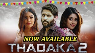 Thadaka 2 (Shailaja Reddy Alludu) Full South Hindi Dubbed Movie Available On YouTube