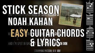 Stick Season, Noah Kahan Guitar Chords (Easy Play Along)