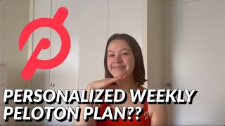 Trying Out Peloton S New Personalized Weekly Workout Plan