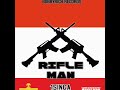 1Singa x BobbyRich - Rifle Man (Official Audio)