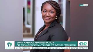 President Mahama Announces Additional Ministerial Appointees – Who Made the List?