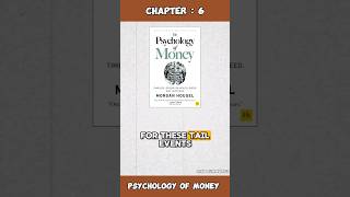 Chapter : 6 - Psychology Of Money - Morgan Housel