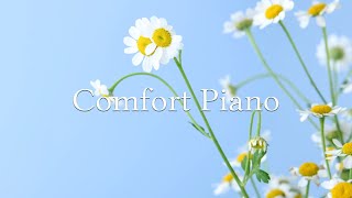 🔆새로운 날을 위한 피아노 음악으로 편안함을 느껴보세요 | Comfort Piano | 𝐓𝐇𝐄 𝐏𝐈𝐀𝐍𝐎