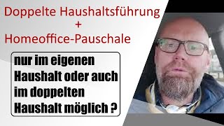 Doppelte Haushaltsführung und Homeoffice-Pauschale