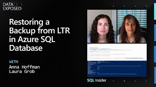 SQL Insider Series: Restoring a backup from LTR in Azure SQL DB | Data Exposed