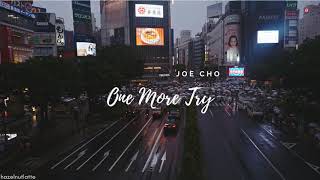 JOE CHO - One More Try (Lyrics) [HAN/ROM/ENG]