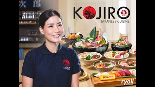 Kojiro Japanese Cuisine ร้านอาหารญี่ปุ่นสไตล์ครอบครัว เสิร์ฟเมนูอาหารญี่ปุ่นรสชาติต้นตำรับ