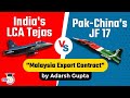 Tejas vs JF 17 - Malaysia may procure India’s LCA Tejas Fighter Jet - Defence Current Affairs UPSC