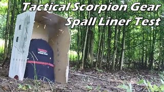 Tactical Scorpion Gear Spall Liner Test