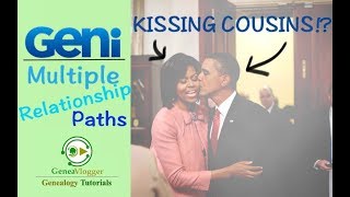 Find Kissing Cousins on Geni.com using the Multiple Relationship Paths Feature - Genealogy Tutorial