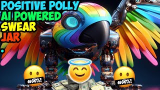 Positive Polly — AI Life Coach (Raspberry Pi + Profanity Speech Recognition + Cam)