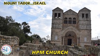 ఇశ్రాయేలు లో తాబోరు కొండ /రూపాంతరం/Mt Tabor Israel telugu/Jerusalem tour telugu/Holyland tour telugu