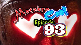 Macabre Cast Episode 93 #hearteyes #tinandtina #darkmark #burntofferings #opera #darioargento