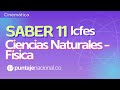 SABER 11 - ICFES | Ciencias Naturales Física | Cinemática