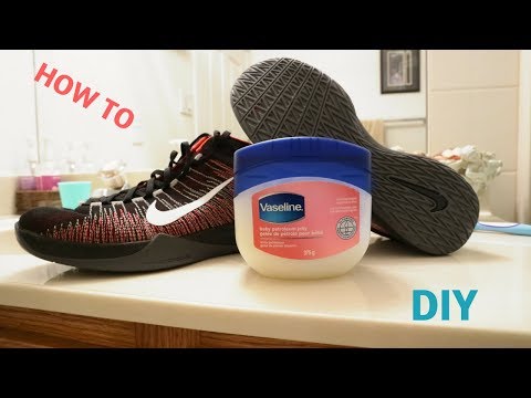 How To Grip Your Basketball Shoes With Vaseline How To Grip Your Basketball Shoes With Vaseline