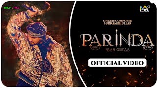 Gurnam Bhullar: Parinda Paar Geya | Movie Releasing on 24th Nov 2023 | Mk Music Creation |Mk.Digital