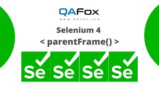 Selenium 4 - Using parentFrame() for switching back to Parent Frame from Child Frame
