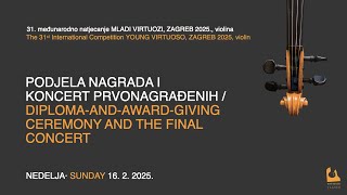 MLADI VIRTUOZI / YOUNG VIRTUOSO 2025 -ZAVRŠNI KONCERT / THE FINAL CONCERT