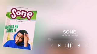 Halifa sk dorayi - SONE soundtrack