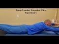 Prone Lumbar Extension / Superman Exercise