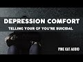 Depression Comfort [F4A]