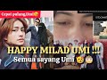 HAPPY MILAD UMI !!! Semua sayang Umi #sintyamarisca #abidzaralghifari