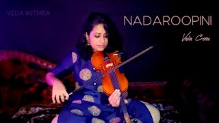 Nadaroopini Violin Cover