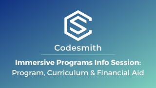 Codesmith Information Session: Software Engineering Immersive Programs