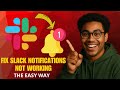 How to Fix Slack Notifications Not Working (2026 Quick & Easy Fix)