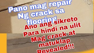 Pano mag repair ng floor crack at ano ang sikrito para hindi muli mag crack at matuklap