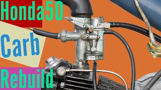 Honda 50 Carburetor Rebuild C100 Original Keihin