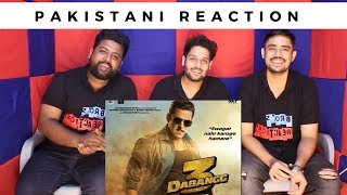 Pakistani Reacts to Dabangg 3: Chulbul Pandey is Back | Salman Khan | Sonakshi Sinha | Prabhu Deva