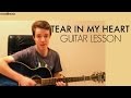 Tear In My Heart - Twenty One Pilots | Guitar Lesson & Chords