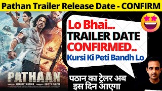 Pathaan Trailer I Release Date | Shahrukh Khan Pathaan Trailer Release Date | Pathaan Latest Update