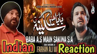 Farhan Ali Waris | Baba Main Sakina | Farsi | 2023 Indian Reaction On Pakistan #farhanaliwaris #noha